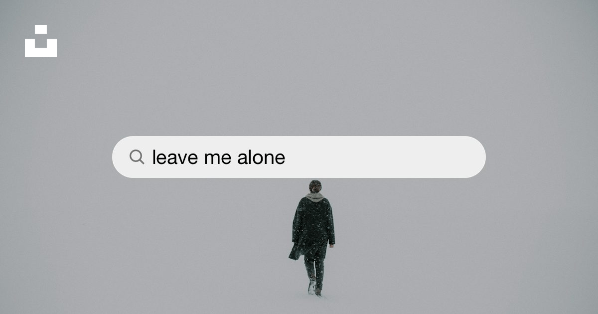 Leave Me Alone Pictures | Download Free Images on Unsplash