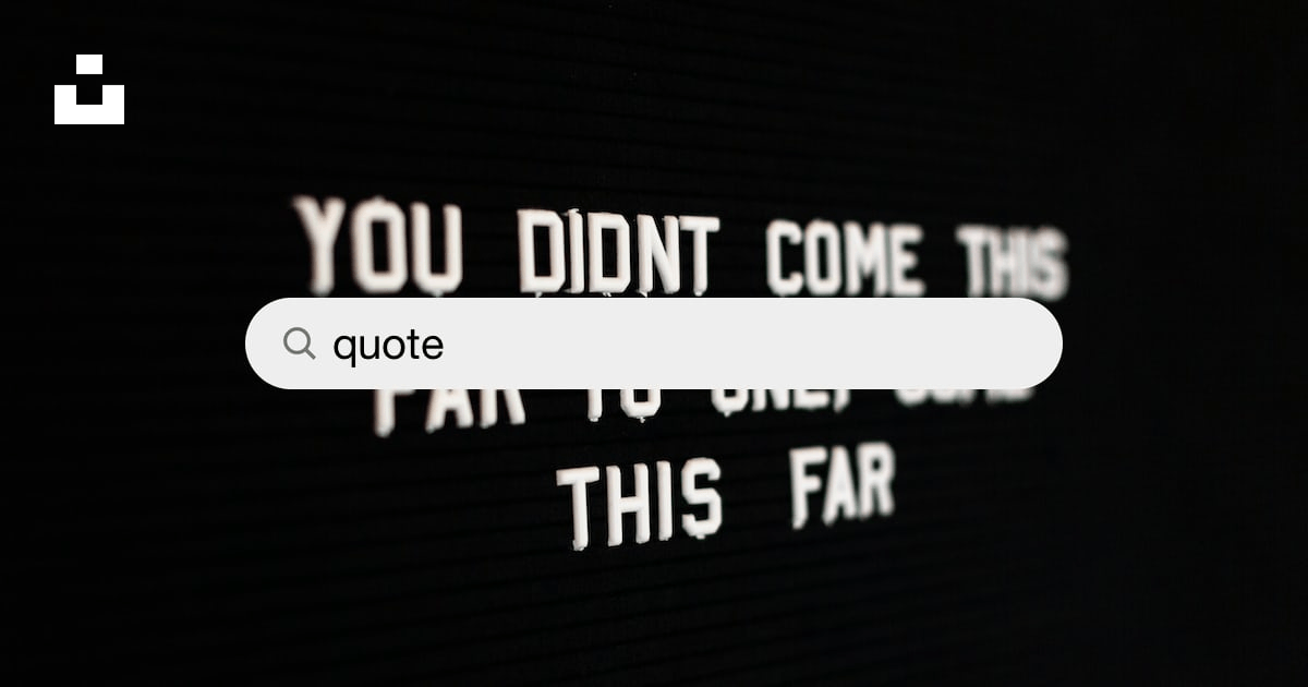 500+ Quote Pictures [HD] | Download Free Images on Unsplash