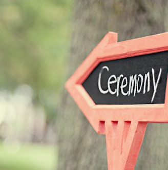 ceremony signage