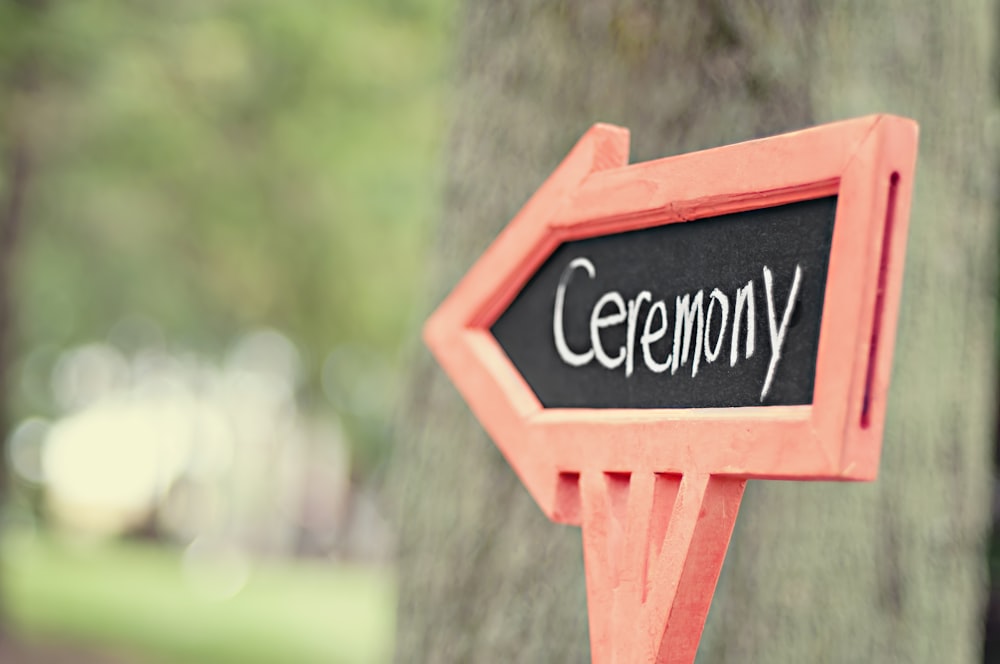 ceremony signage