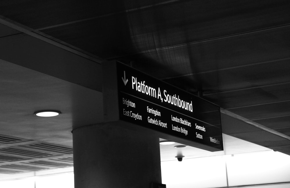 platform a, southbound signage