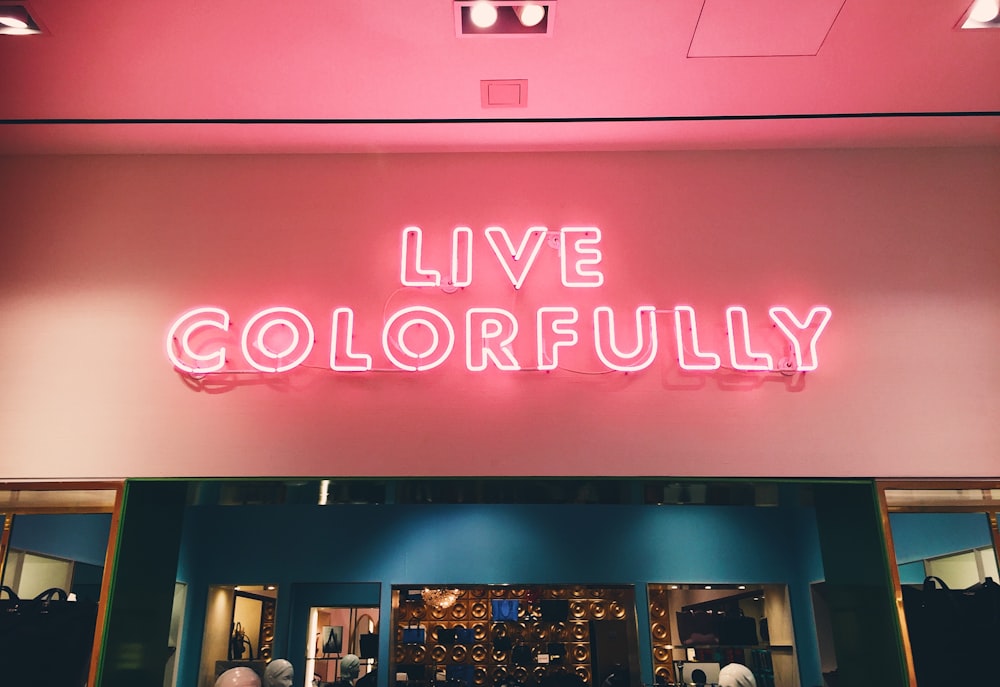 live colorfully neon signage