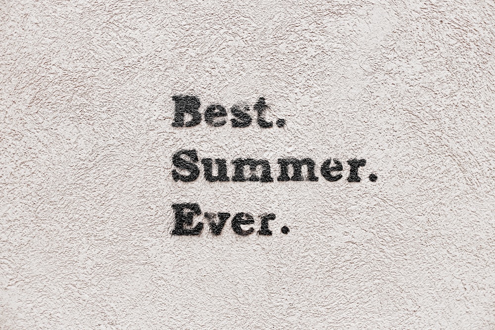 Best Summer Ever text overlay