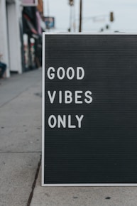 good vibes only text