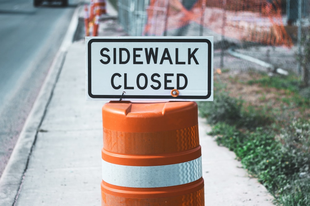 sidewalk closed signage
