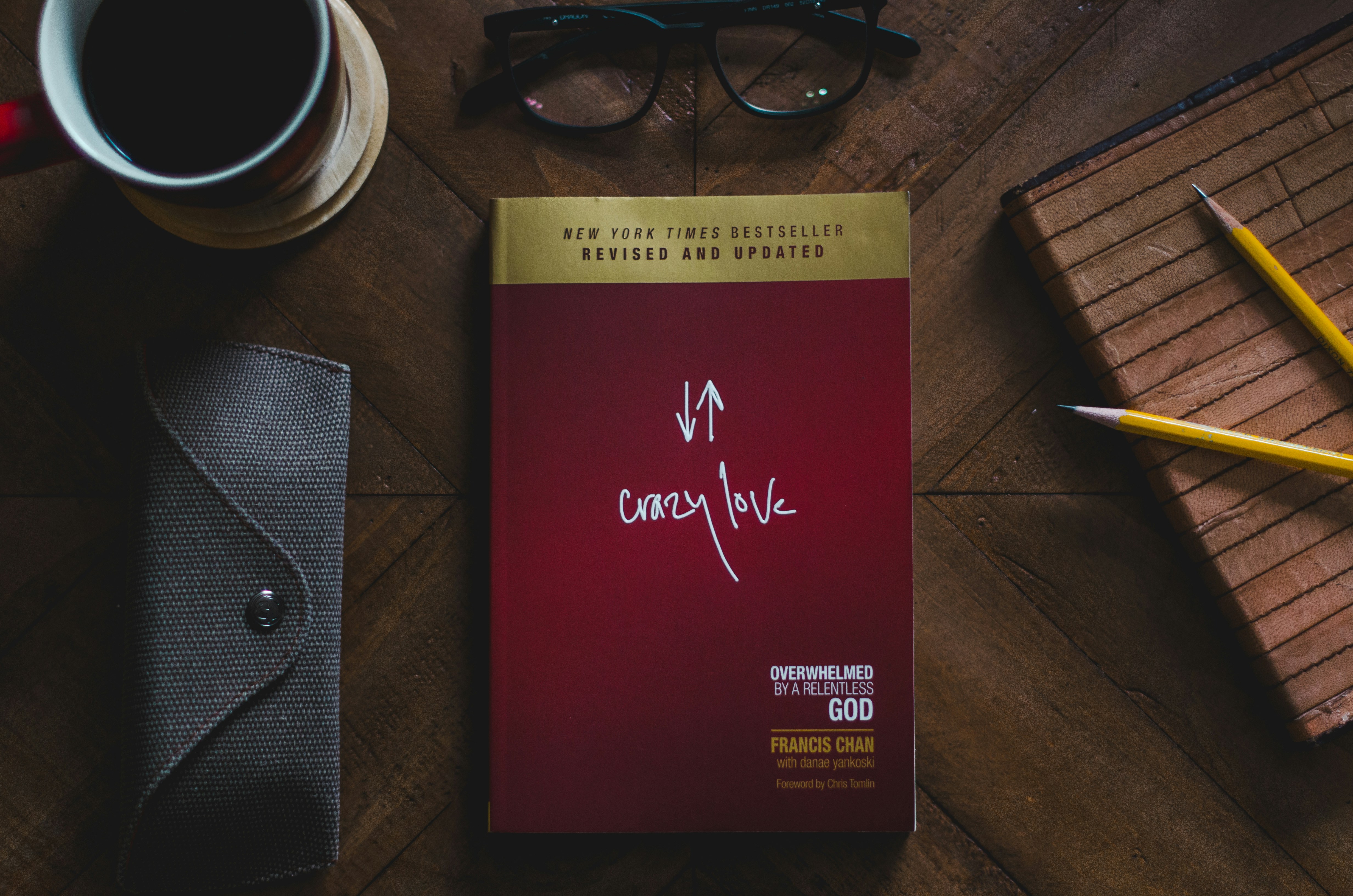 Crazy Love by Francis Chan