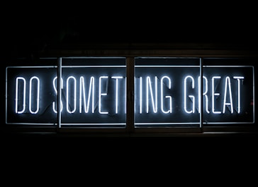 Do Something Great neon sign