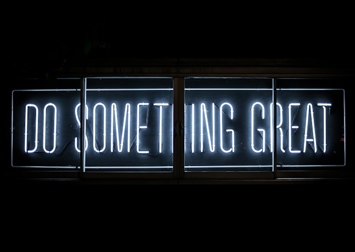 Do Something Great neon sign