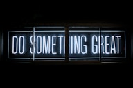 Do Something Great neon sign