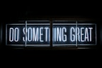 Do Something Great neon sign