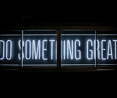 Do Something Great neon sign