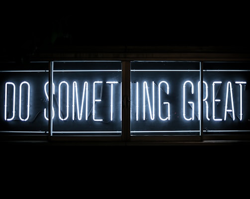 Do Something Great neon sign