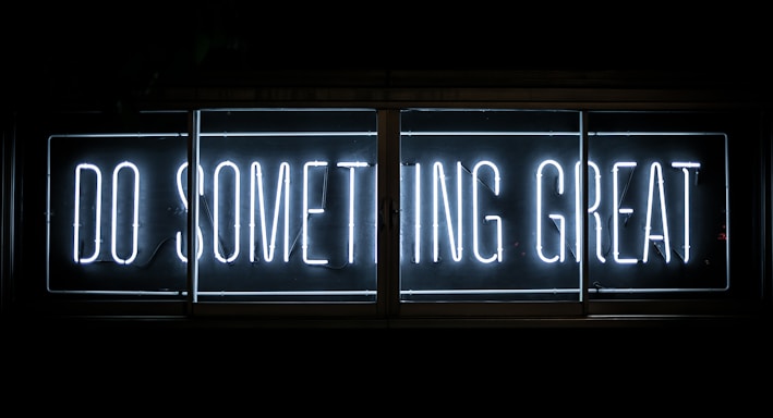 Do Something Great neon sign