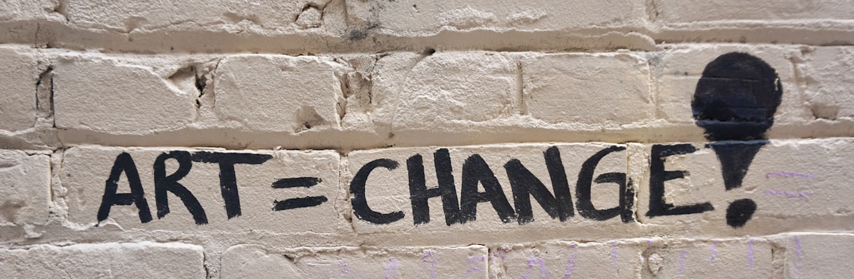 Art=Change signage
