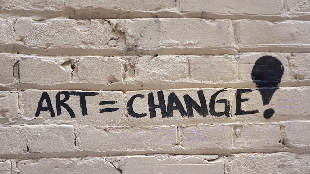 Art=Change signage