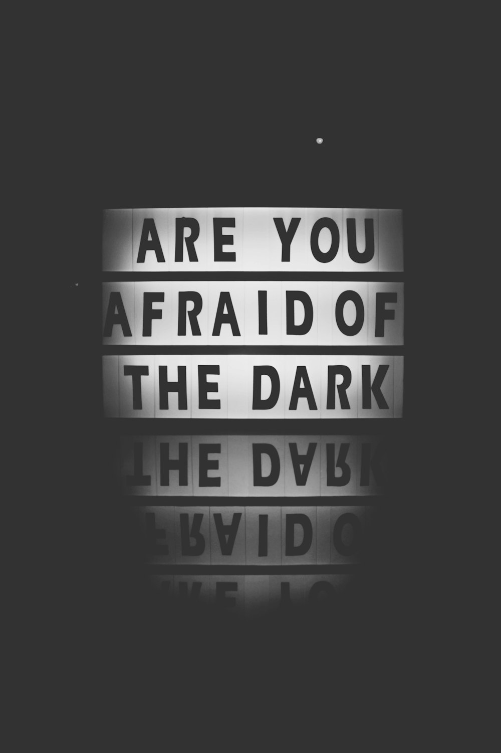 afraid of the dark
