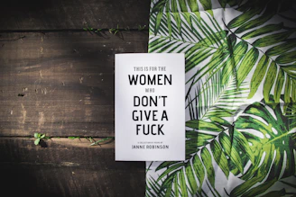 leaves illustration and board with text overlay, that makes me think of womens empowerment