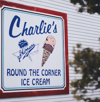 Charlie's round the corner ice cream signage