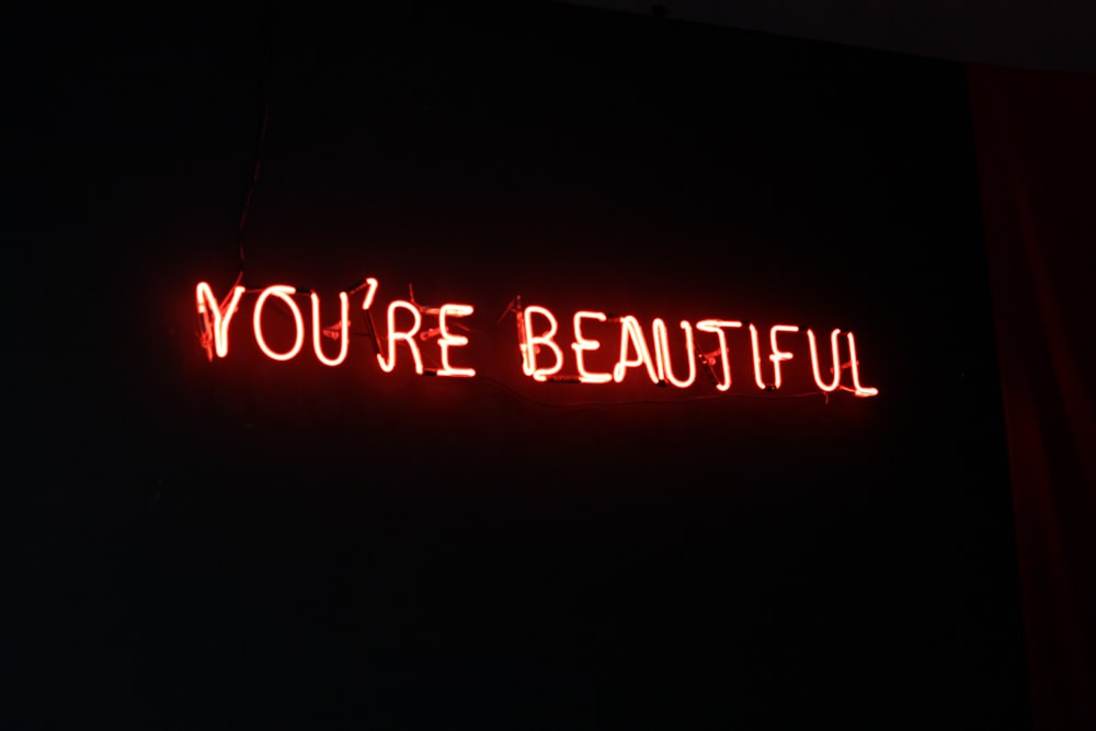 You're Beautiful marquee signage