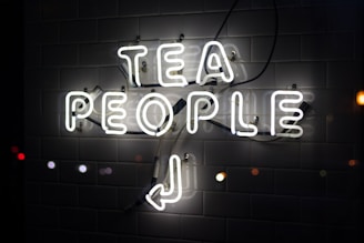 tea people neon signage