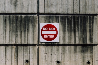 white and red do not enter signage