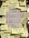 A central poster with the text 'I AM A WOMAN ON A MISSION TO...' is surrounded by numerous sticky notes. Each note contains handwritten motivational messages or goals such as 'Support the Arts!', 'Love and be loved', 'Create beauty!', and 'Make people feel good'. The sticky notes are of various colors, mostly shades of yellow, and are adhered in a seemingly random pattern around the central poster.