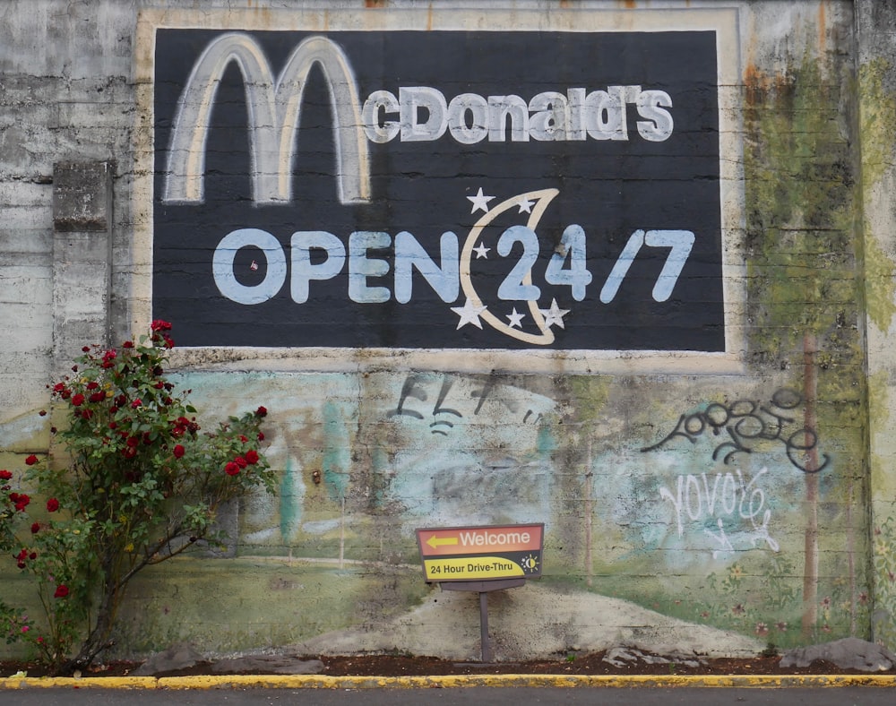 McDonald's Open 24/7 graffiti