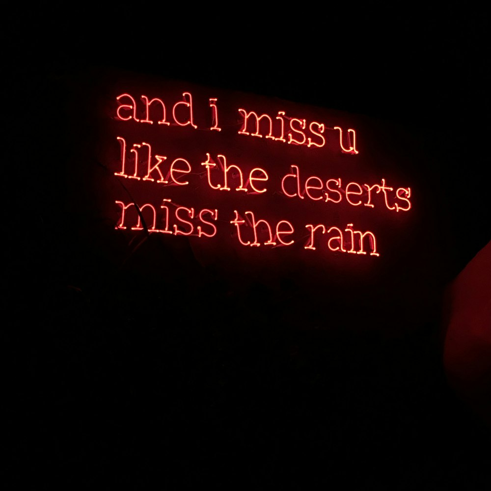 And i miss u like the deserts miss the rain text illustration ...