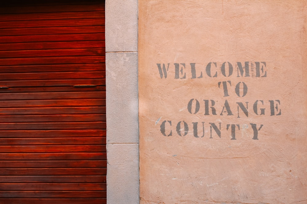 Welcome to Orange County signage on wall