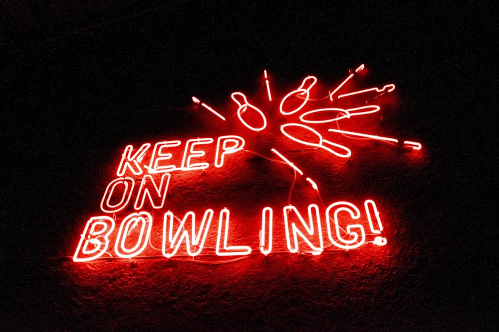 keep on bowling LED signage