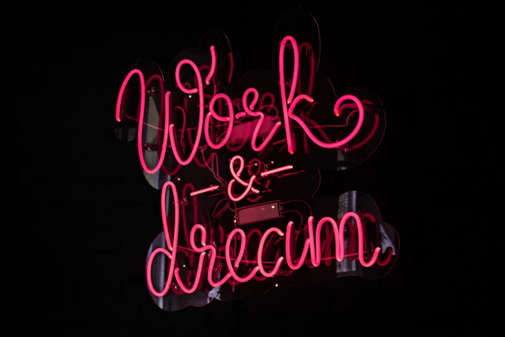 Works and Dream LED signage