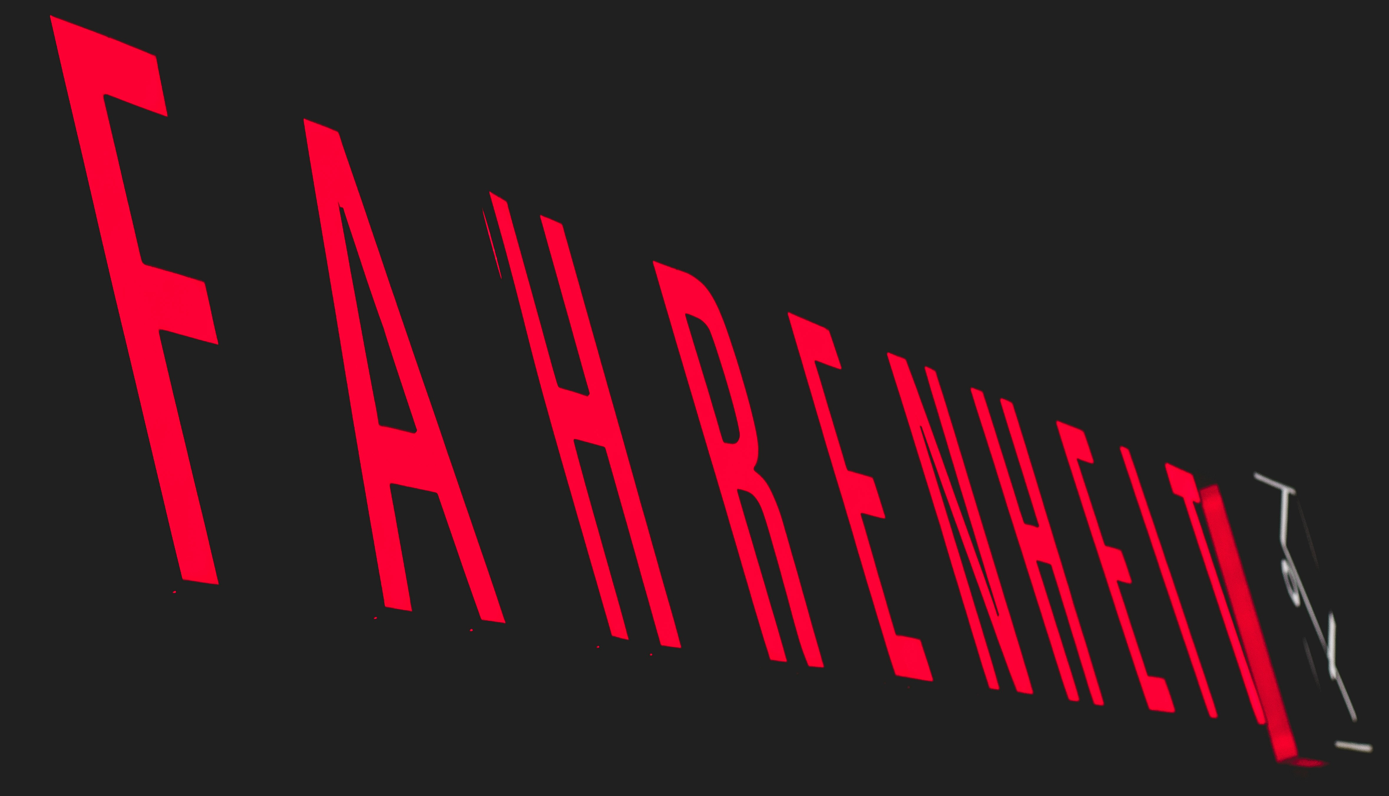 red Fahrenheit text