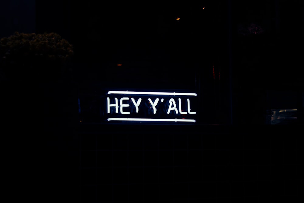 weiße Hey Y' All Neonlicht-Beschilderung