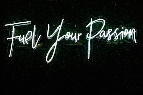 fuel your passion text