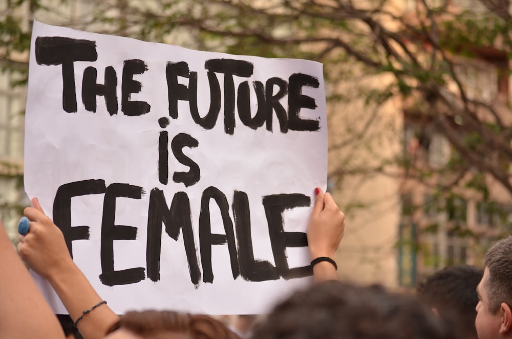 the future is female signage