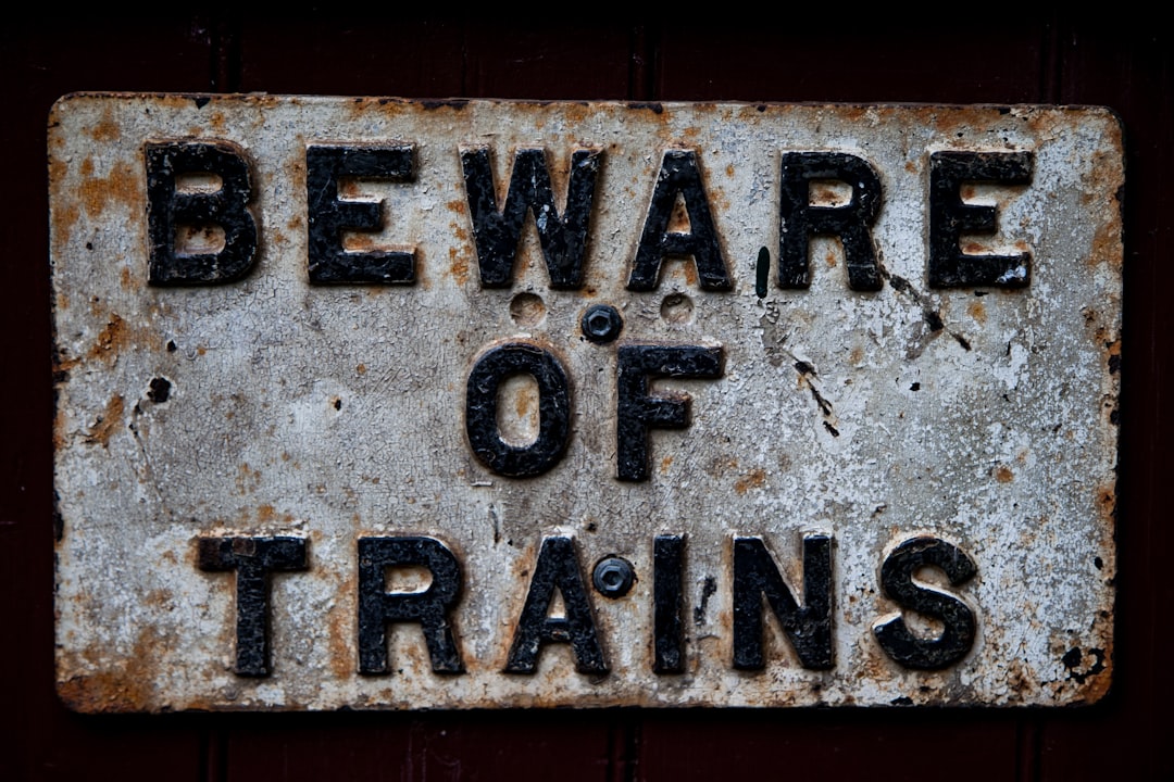 Beware of Trains sign