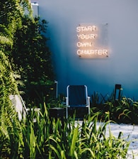 start your own chapter neon signage