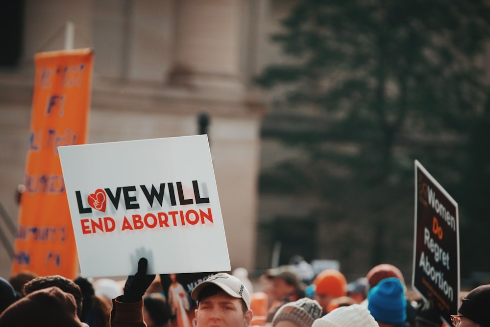 love will end abortion sign