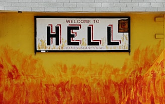 Welcome to Hell signage