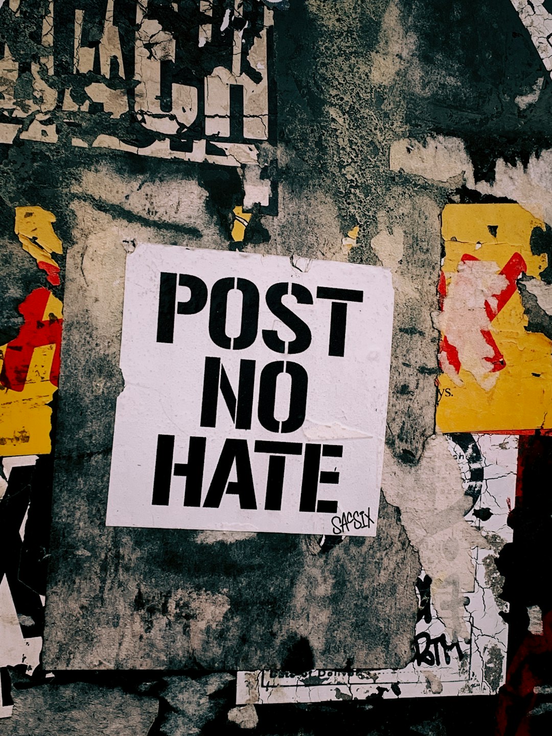 Post No Hate grafitti