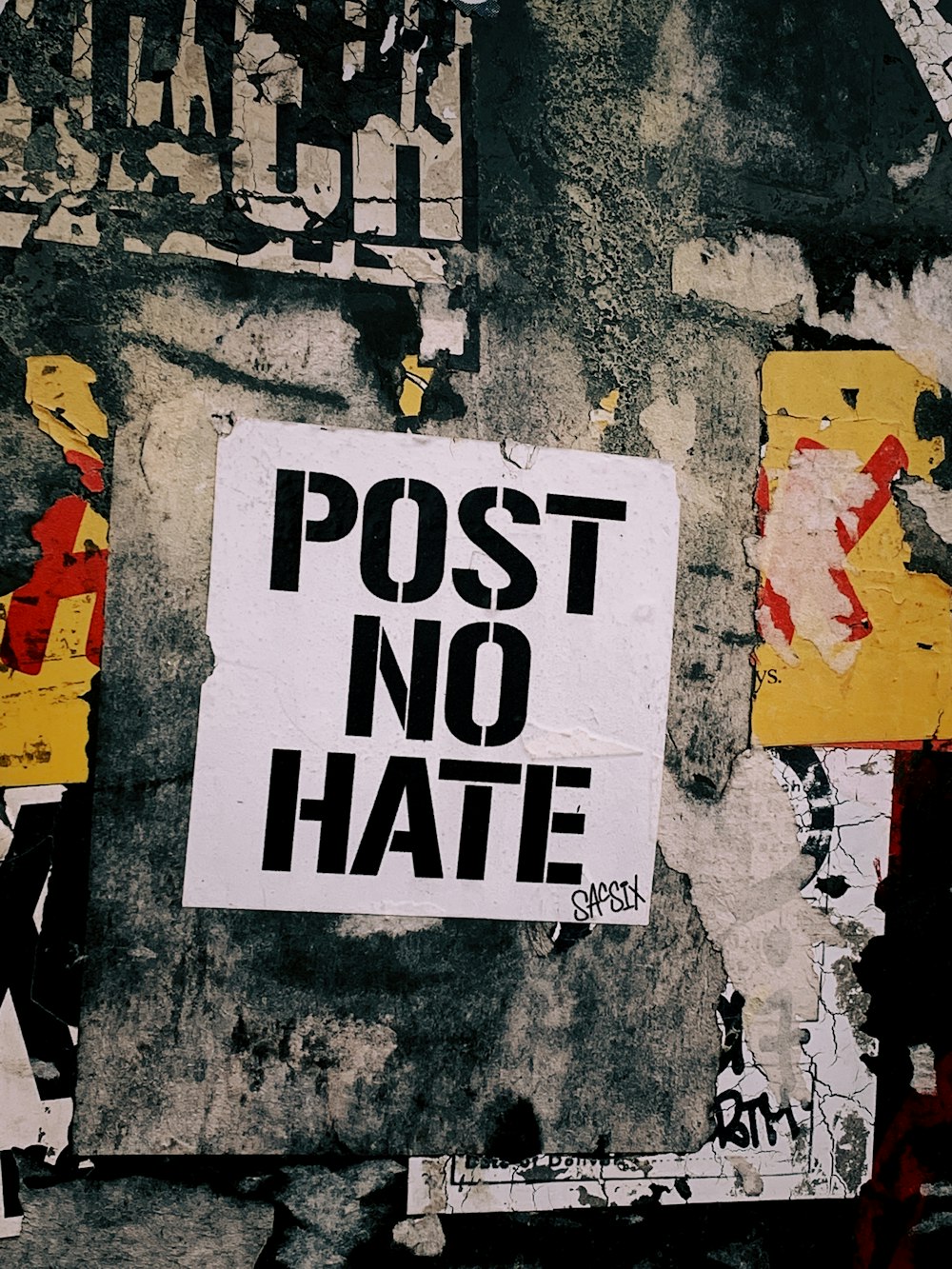 Post No Hate graffiti