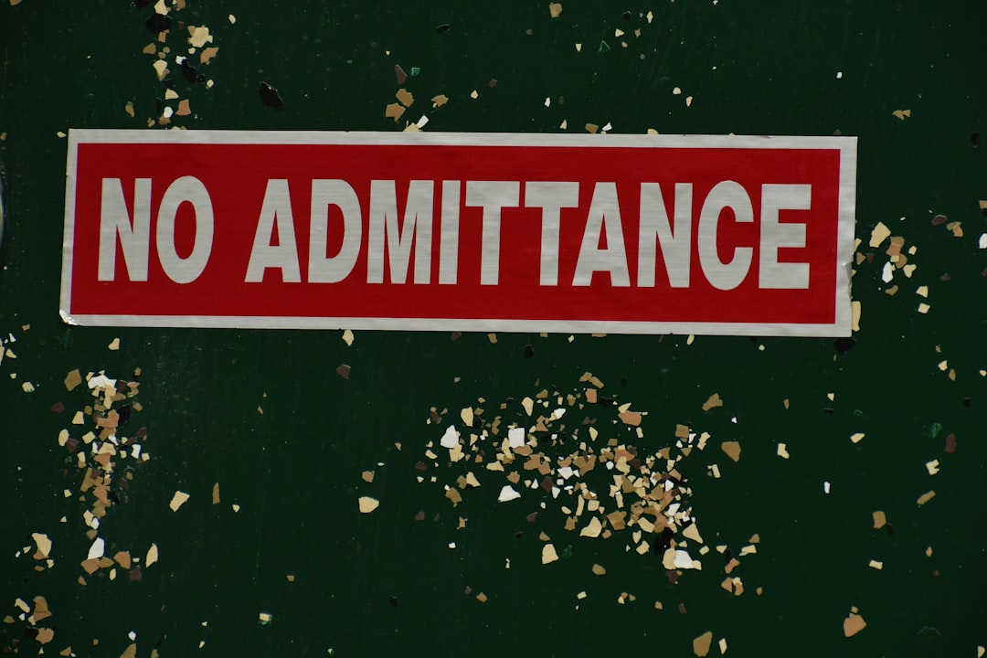 red No Admittance signage,