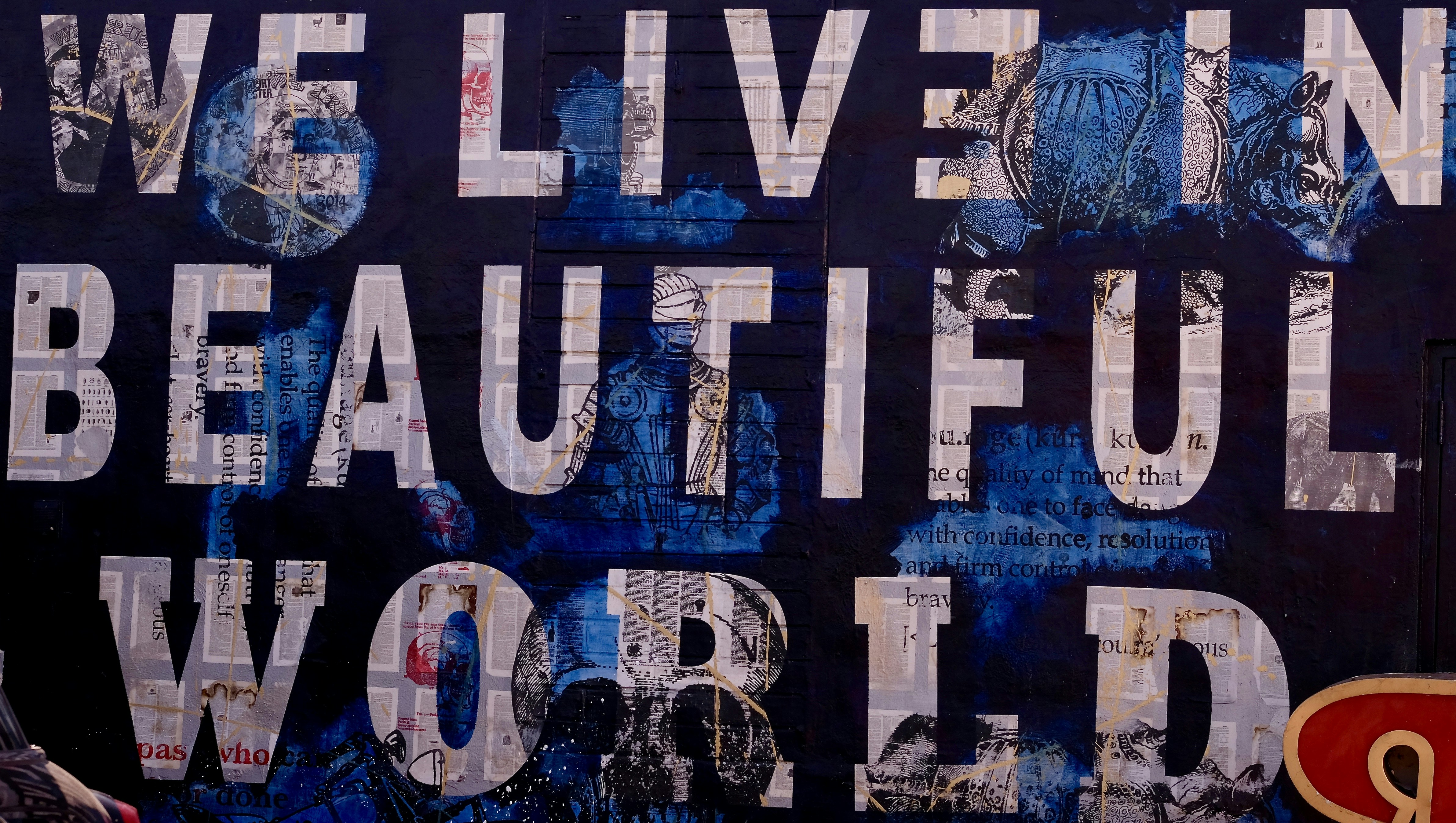 We live in beautiful world text, 