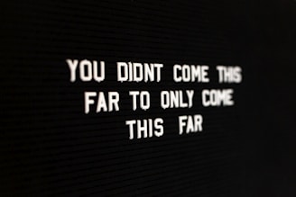 You didnt come this far to only come this far - Mintosh Advisory