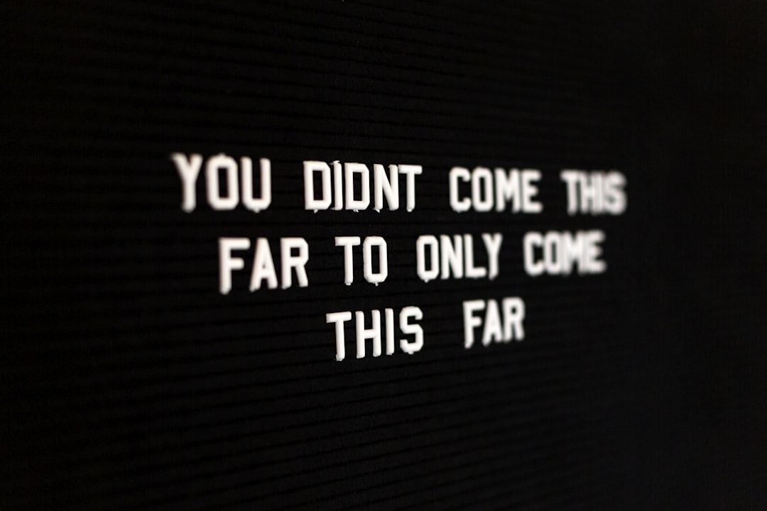 you didnt come this far to only come this far lighted text,