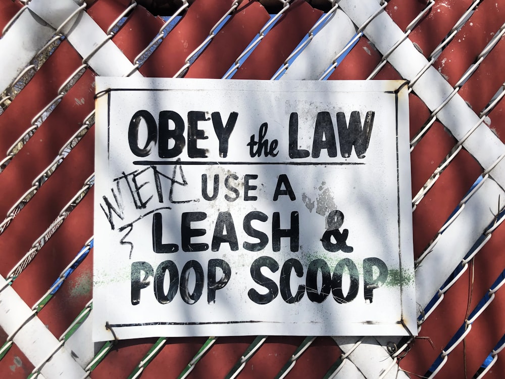 obey the law signage