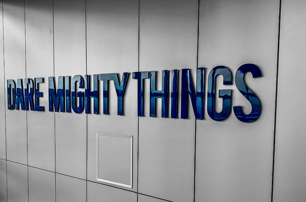 Dare Mighty Things