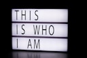 This is who I am