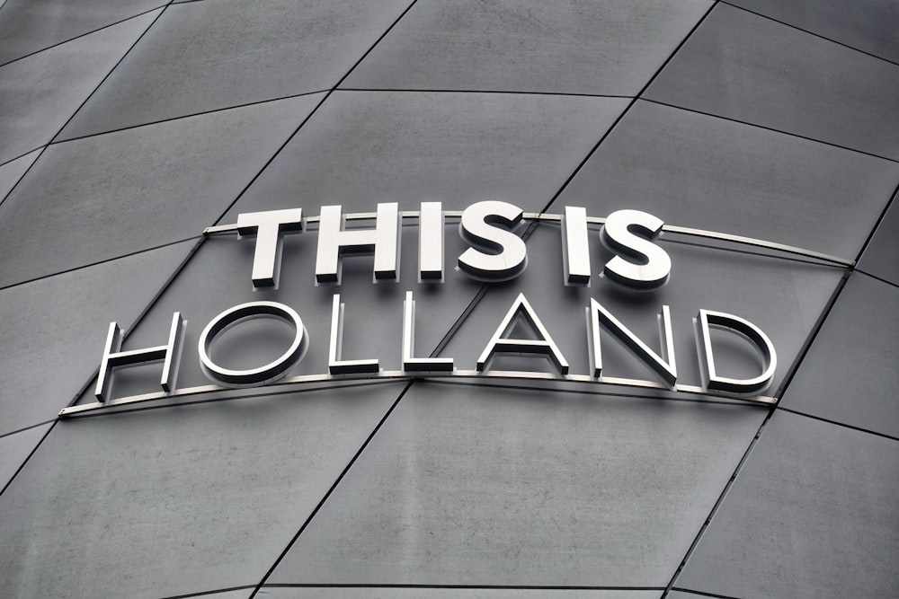 This is Holland signage