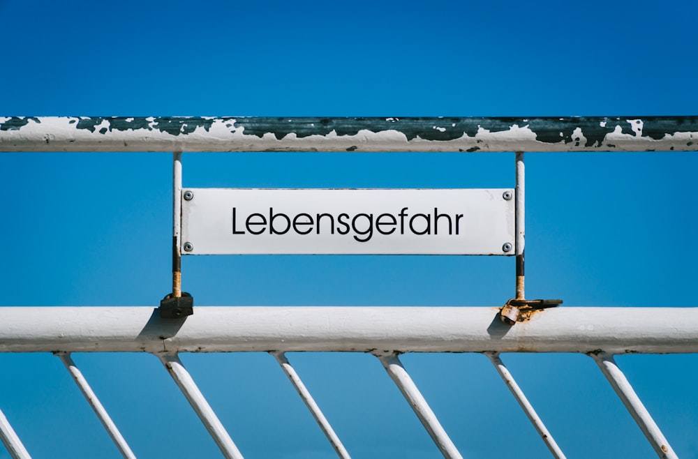 Lebensgefahr signage